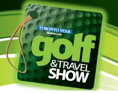 Toronto Golf & Travel Show, March 1-3